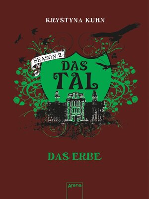 cover image of Das Tal. Das Erbe
